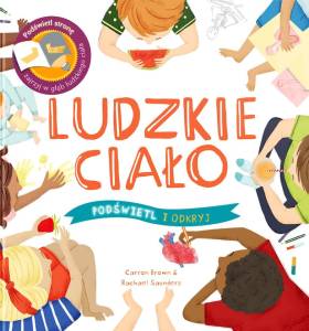 Ludzkie Ciało. Podświetl i Odkryj. Api Papi