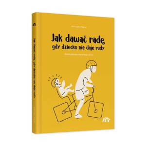 NATULI Jak dawać radę, gdy dziecko nie daje rady