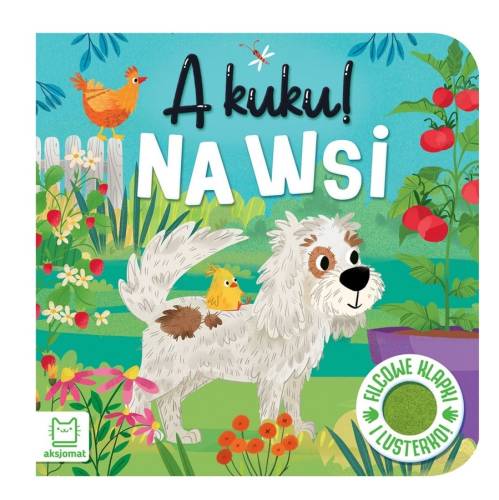 A kuku! Na wsi. Filcowe klapki i lusterko 9788382136579 1.jpg