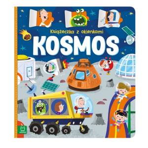  Książeczka z okienkami Kosmos Agnieszka Bator dla dzieci 0-3 lat