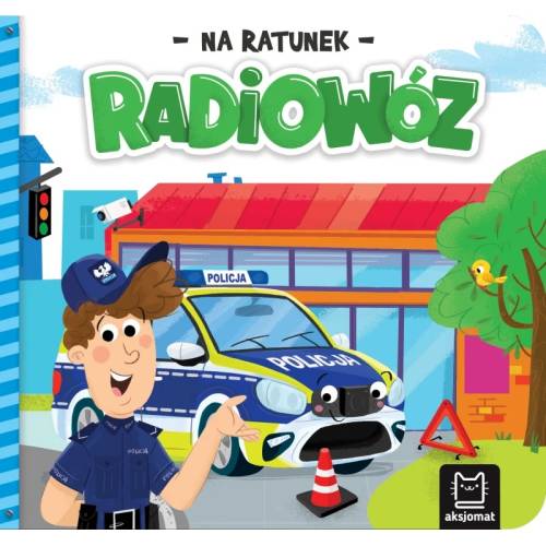 Na ratunek. Radiowóz aksjomat 9788383741024 (1).jpg