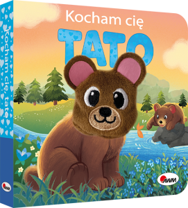 AWM  KOCHAM CIĘ TATO KSIĄŻKA Z PACYNKĄ