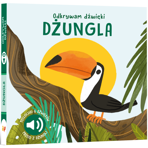 Odkrywam dźwięki. Dżungla Api Papi 9788398009966.png