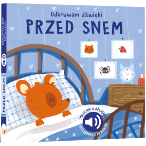 Odkrywam dźwięki Przed snem Książk dla dzieci Api Papi