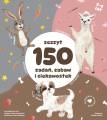 ZESZYT 150 ZADAŃ, ZABAW I CIEKAWOSTEK KAWA 9788396744289 (1).jpg