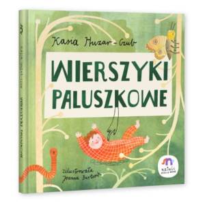 NATULI WIERSZYKI PALUSZKOWE JOANNA BARTOSIK KASIA HUZAR-CZUB 